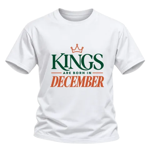 DA KINGS ARE BORN IN DECEMBER върху Тениска — Бяло