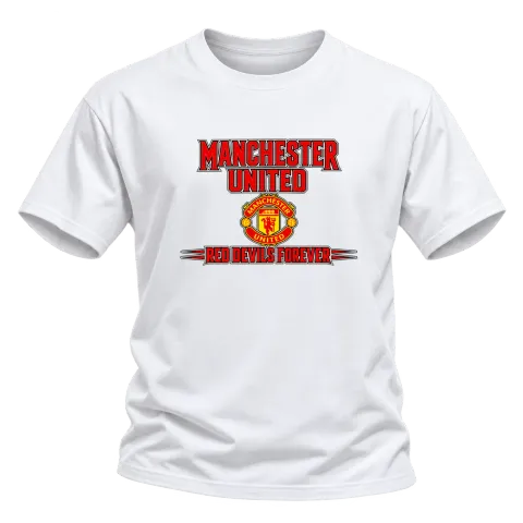 MANCHESTER UNITED RED DEVILS FOREVER върху Тениска — Бяло