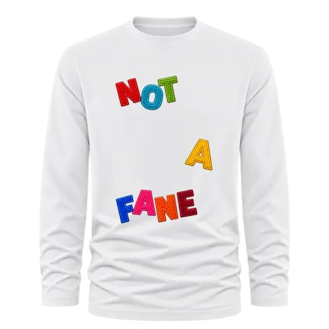 NOT A FANE върху Тениска с дълъг ръкав — Бяло