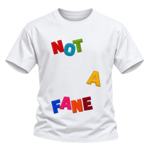 NOT A FANE върху Тениска — Бяло
