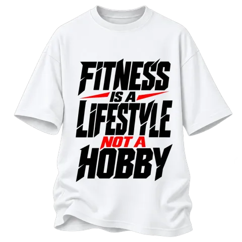 finess is a lifestyle not a hobby върху Овърсайз — Бяло