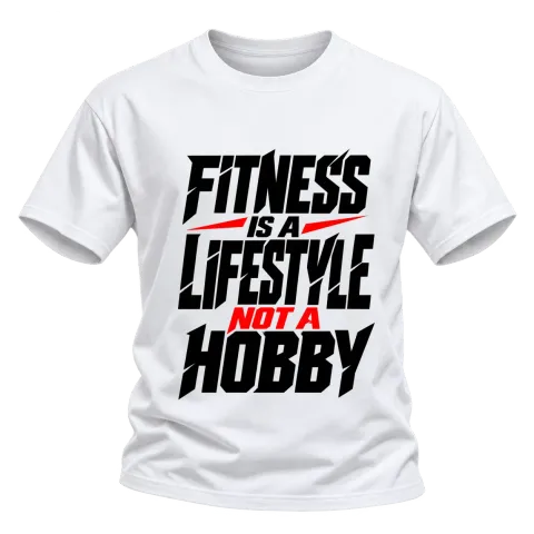 finess is a lifestyle not a hobby върху Тениска — Бяло