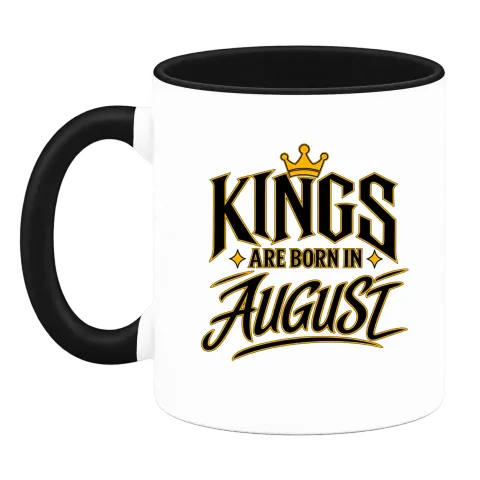 KINGS ARE BORN IN AUGUST върху Чаша — Черна