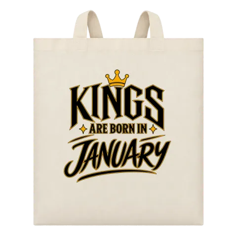 KINGS ARE BORN IN JANUARY върху Чанта — Бежово