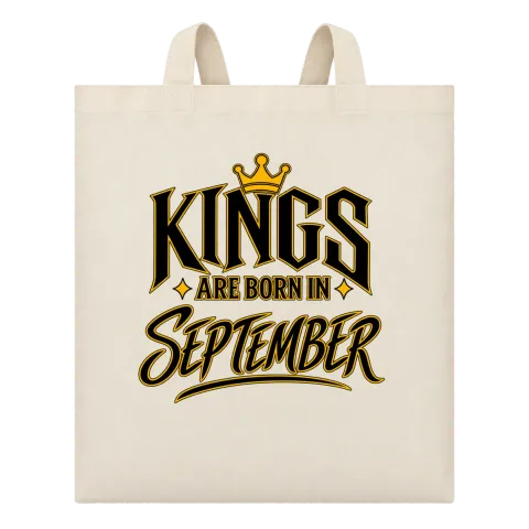 KINGS ARE BORN IN SEPTEMBER върху Чанта — Бежово
