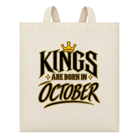 KINGS ARE BORN IN OCTOBER върху Чанта — Бежово