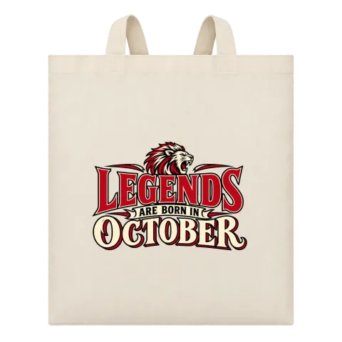 LEGENDS ARE BORN IN OCTOBER върху Чанта — Бежово