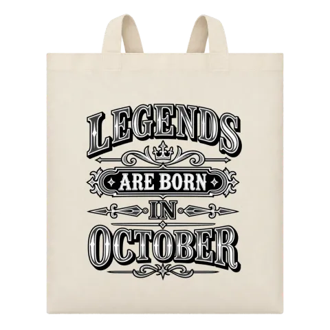 LEGENDS ARE BORN IN OCTOBER върху Чанта — Бежово
