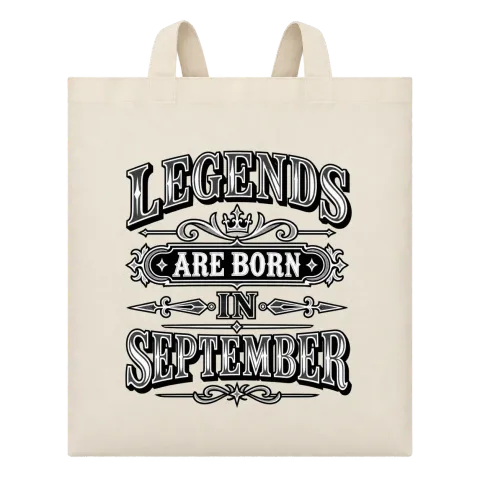 LEGENDS ARE BORN IN SEPTEMBER върху Чанта — Бежово