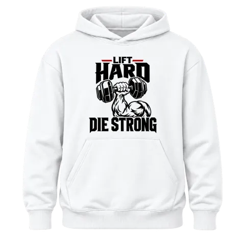 lift HARD die strong върху Худи — Бяло