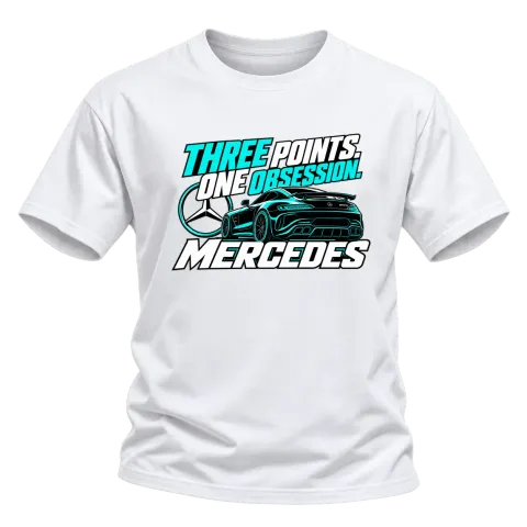 Three Points One Obsession Mercedes върху Тениска — Бяло