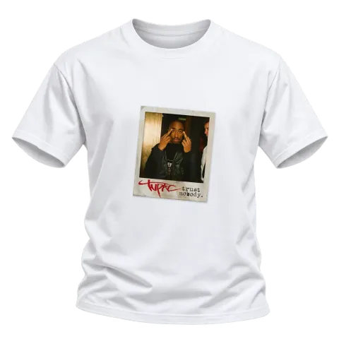 Tupac 2Pac Trust Nobody върху Тениска — Бяло