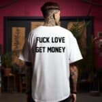 Tениска Fuck Love Get Money White Oversize