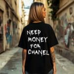 Овърсайз Тениска Need Money For CHANEL BLACK WOMEN